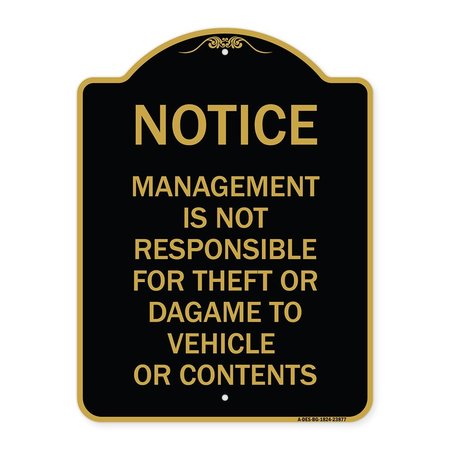 SIGNMISSION Management Is Not Responsible for Theft or Damage to Vehicles or Contents, A-DES-BG-1824-23877 A-DES-BG-1824-23877